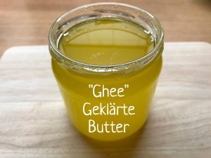 Selbstgemachtes Ghee - geklärte Butter